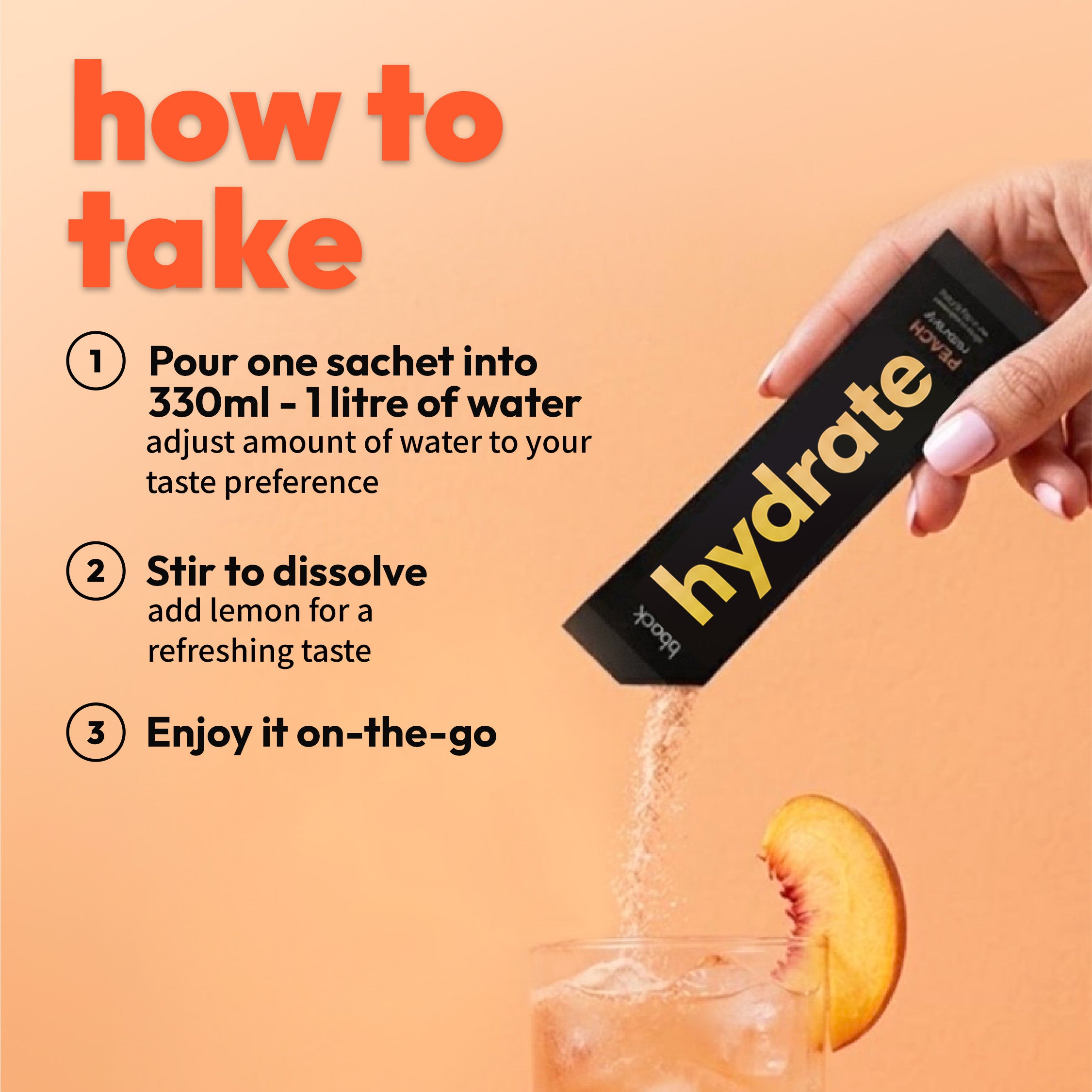 How to take bback hydrate: pour one sachet into 330ml to 1 litre of water and stir